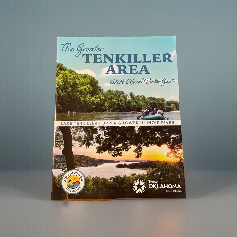 The Greater Tenkiller Area Oklahoma 2024 Official Visitor Guide Magazine